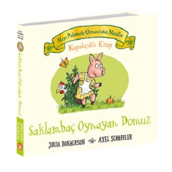 Meşe Palamutu Orman'ından Masallar Saklambaç Oynayan Domuz (Kapakçıklı Kitap) - Beta Kids Kitap