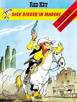 Red Kit Sayı: 34 Dick Digger’ın Madeni - Yapı Kredi Yayınları Kitap