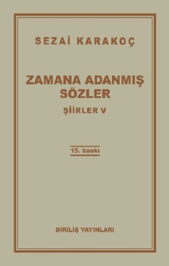 Şiirler 5: Zamana Adanmış Sözler - Diriliş Yayınları Kitap