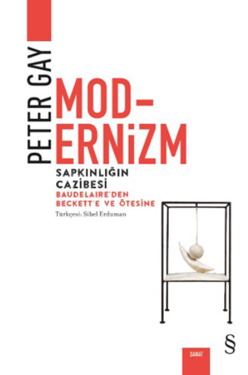 Modernizm - Sapkınlığın Cazibesi - Everest Yayınları Kitap