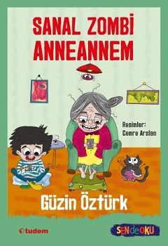Sanal Zombi Anneannem - Tudem Yayınları Kitap