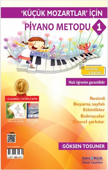 Küçük Mozartlar İçin Piyano Metodu - Katre Müzik Okulu Yayınları Kitap