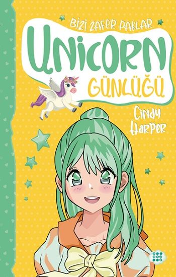 Unicorn Günlüğü 8 -  Bizi Zafer Paklar - Dokuz Yayınları Kitap