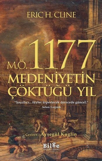 M.Ö. 1177 Medeniyetin Çöktüğü Yıl - Bilge Kültür Sanat Kitap