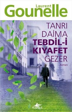Tanrı Daima Tebdil-i Kıyafet Gezer - Pegasus Yayınları Kitap