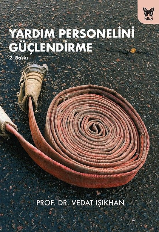 Yardım Personelini Güçlendirme - Nika Yayınevi Kitap
