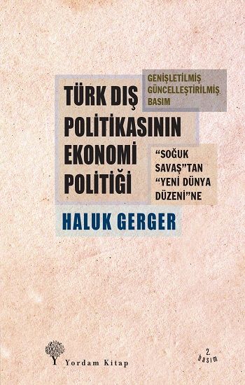 Türk Dış Politikasının Ekonomi Politiği - Haluk Gerger, Avrupa Birliği Türkçe kitap kapağı