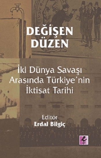 Değişen Düzen - Efil Yayınevi Kitap