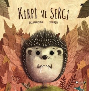 Kirpi ve Sergi - Redhouse Kidz Yayınları Kitap