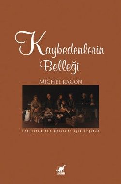 Kaybedenlerin Belleği - Ayrıntı Yayınları Kitap