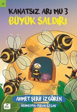 Kanatsız Arı Mu -3 Büyük Saldırı - Elma Çocuk Kitap