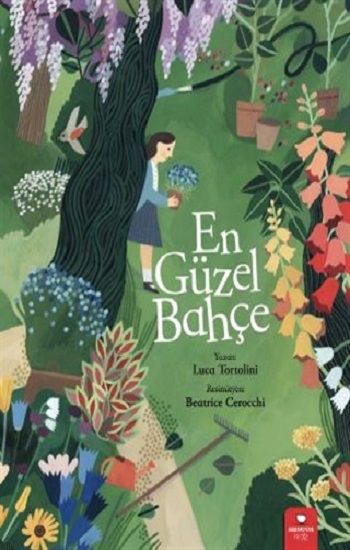En Güzel Bahçe - Redhouse Kidz Yayınları Kitap