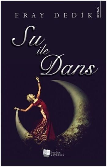 Su ile Dans - Karina Yayınevi Kitap