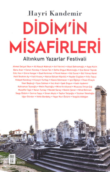 Didim'in Misafirleri Altınkum Yazarlar Festivali - Mona Kitap Kitap
