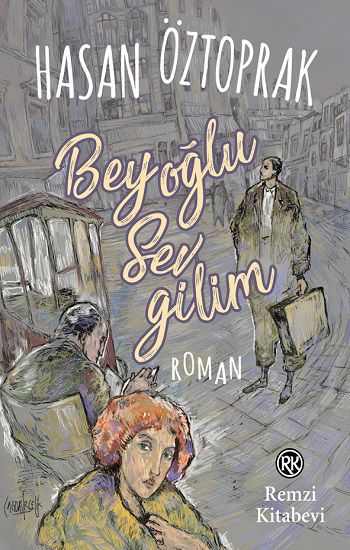 Beyoğlu Sevgilim - Remzi Kitabevi Kitap