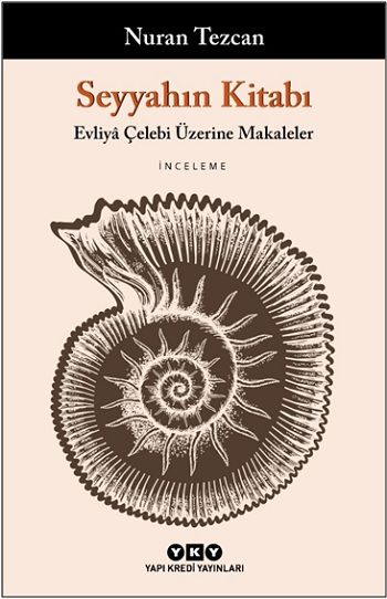 Seyyahın Kitabı - Yapı Kredi Yayınları Kitap