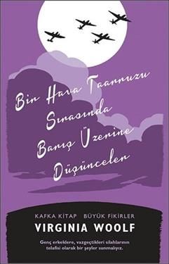 Bir Hava Taarruzu Sırasında Barış Üzerine Düşünceler - Kafka Yayınevi Kitap