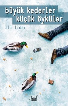 Büyük Kederler Küçük Öyküler - İthaki Yayınları Kitap