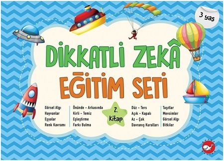 Dikkatli Zeka Eğitim Seti  2. Kitap- 3 Yaş - Beyaz Balina Yayınları Kitap