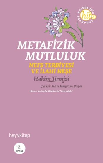 Metafizik Mutluluk - Hayykitap Kitap