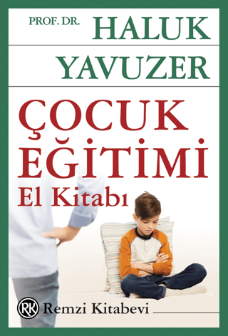 Çocuk Eğitimi El Kitabı Haluk Yavuzer Türkçe çocuk kitabı kapağı