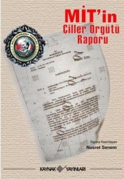 MİT’in Çiller Örgütü Raporu - Kaynak Yayınları Kitap