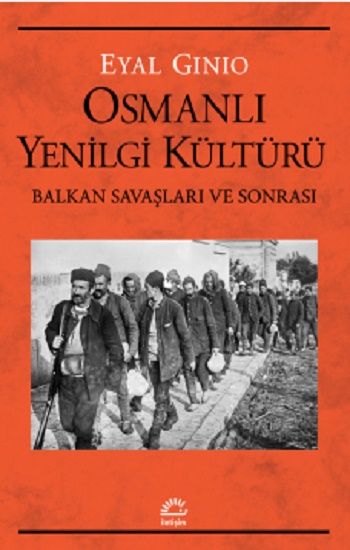 Osmanlı Yenilgi Kültürü - İletişim Yayınları Kitap