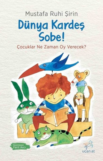 Dünya Kardeş Sobe - Uçan At Kitap