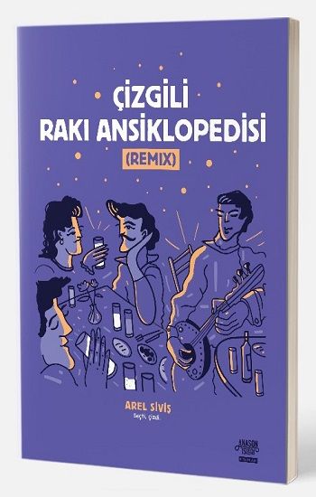 Çizgili Rakı Ansiklopedisi [Remix] - Overteam Yayınları Kitap