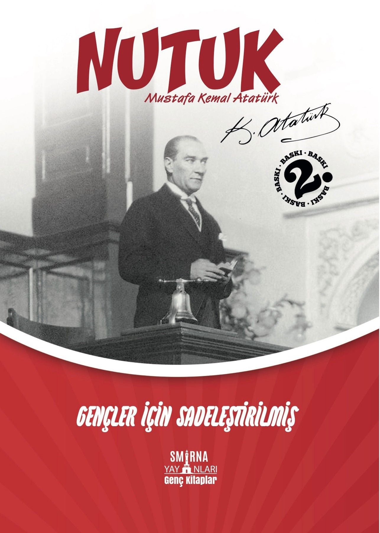 Nutuk - Gençler İçin Sadeleştirilmiş - Smirna Yayınları Kitap