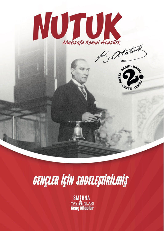 Nutuk - Gençler İçin Sadeleştirilmiş - Smirna Yayınları Kitap