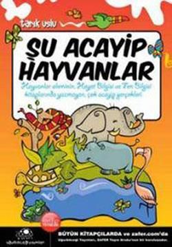 Şu Acayip Hayvanlar Tarık Uslu Türkçe çocuk kitabı kapağı