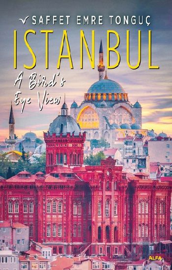 A Bird’s Eye Viev (Ciltli) - Alfa Yayınları Kitap