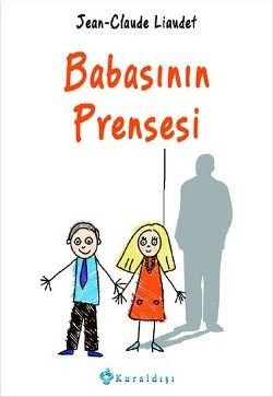 Babasının Prensesi - Kuraldışı Yayınevi Kitap