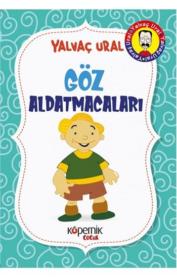 Göz Aldatmacaları - Kopernik Kitap Kitap