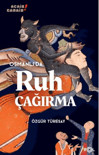 Osmanlı’da Ruh Çağırma - Fol Kitap Kitap