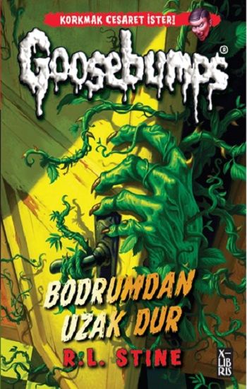Goosebumps 4 - Bodrumdan Uzak Dur - X-Libris Kitap