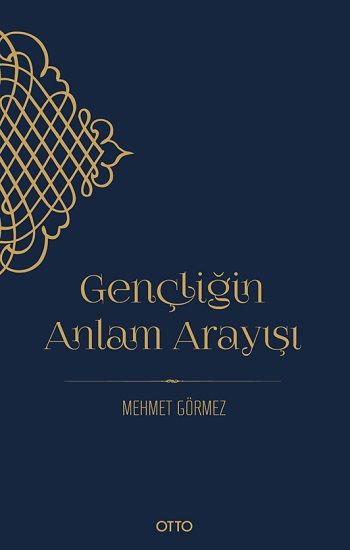 Gençliğin Anlam Arayışı - Otto Yayınları Kitap