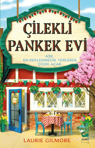 Çilekli Pankek Evi - Juno Kitap Kitap