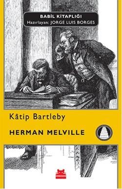 Katip Bartleby - Kırmızı Kedi Yayınevi Kitap