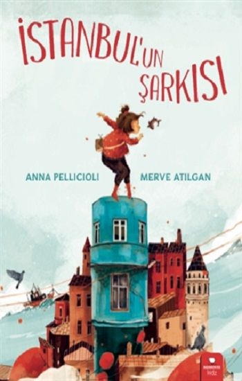 İstanbul'un Şarkısı - Redhouse Kidz Yayınları Kitap