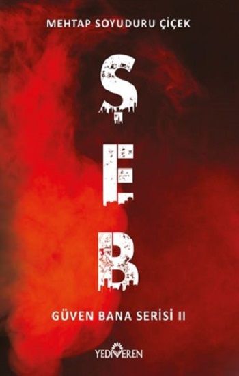 Şeb - Güven Bana Serisi 2 - Yediveren Yayınları Kitap