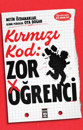 Kırmızı Kod: Zor Öğrenci - Timaş Yayınları Kitap