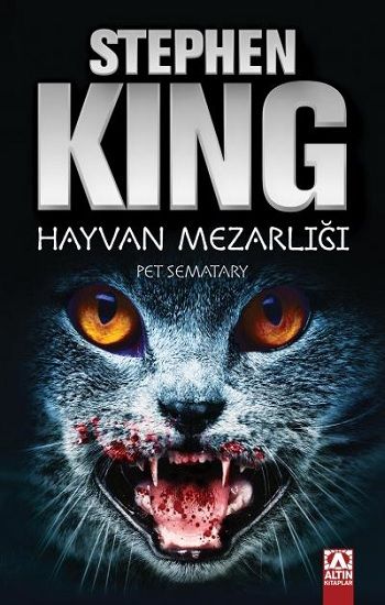Hayvan Mezarlığı - Stephen King, Roman Öykü Türkçe kitap kapağı