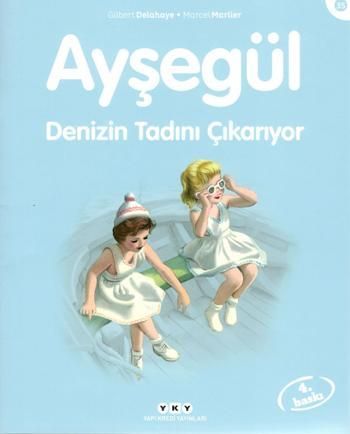 Ayşegül 35 - Denizin Tadını Çıkarıyor - Yapı Kredi Yayınları Kitap