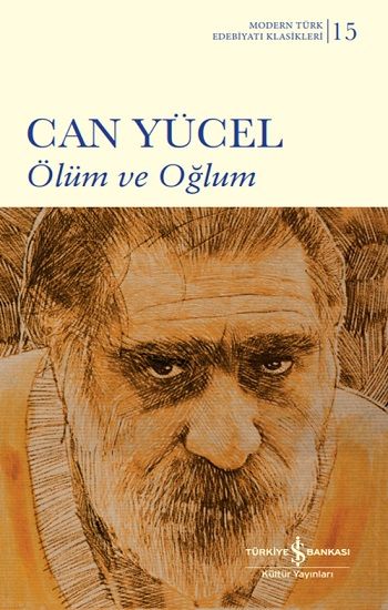 Ölüm ve Oğlum (Ciltli) - İş Bankası Kültür Yayınları Kitap