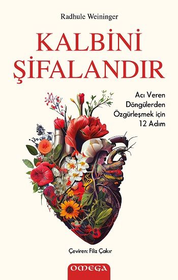 Kalbini Şifalandır - Omega Kitap