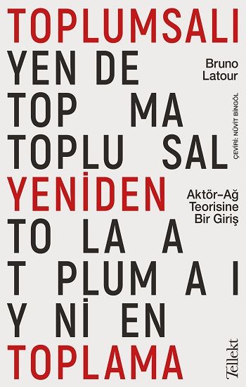 Toplumsalı Yeniden Toplama - Tellekt Kitap