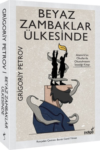 Beyaz Zambaklar Ülkesinde - İndigo Kitap Kitap