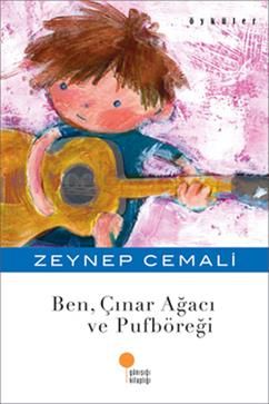Ben, Çınar Ağacı ve Pufböreği - Günışığı Kitaplığı Kitap